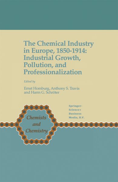 Produktbild: The Chemical Industry in Europe, 1850&ndash;1914
