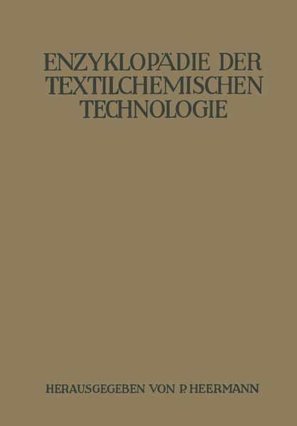 Produktbild: Enzyklop&auml;die der textilchemischen Technologie