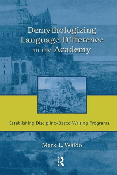 Produktbild: Demythologizing Language Difference in the Academy