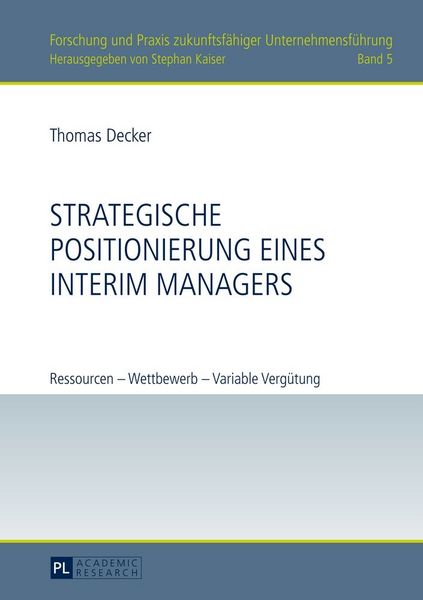 Produktbild: Strategische Positionierung eines Interim Managers