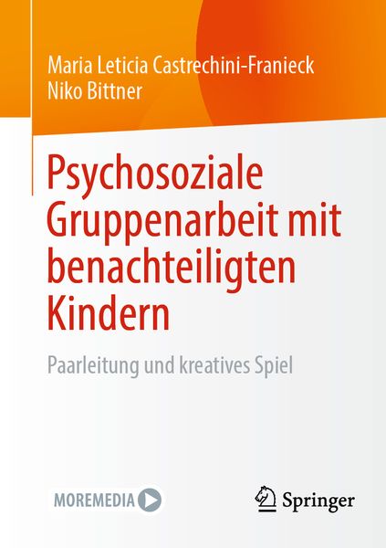 Produktbild: Psychosoziale Gruppenarbeit mit benachteiligten Kindern
