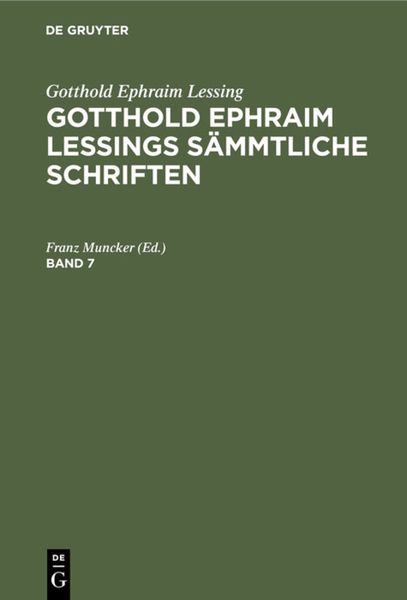 Produktbild: Gotthold Ephraim Lessings S&auml;mmtliche Schriften. Band 7