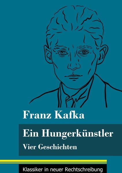 Buchcover zu »Ein Hungerkünstler« von Franz Kafka