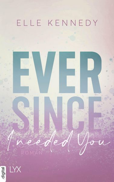 Produktbild: Ever Since I Needed You