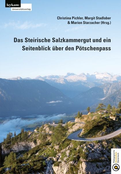 Produktbild: Das Steirische Salzkammergut und ein Seitenblick &uuml;ber den P&ouml;tschenpass