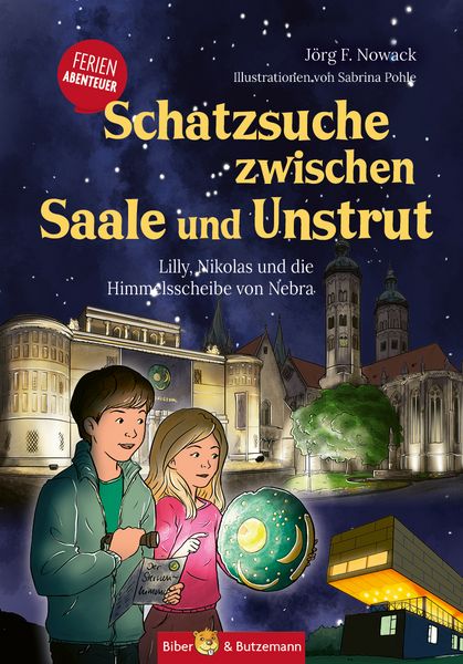 Produktbild: Schatzsuche zwischen Saale und Unstrut - Lilly, Nikolas und die Himmelscheibe von Nebra