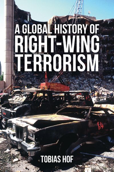 Produktbild: A Global History of Right-wing Terrorism