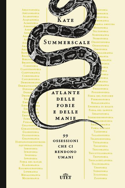 Produktbild: Atlante delle fobie e delle manie. 99 ossessioni che ci rendono umani