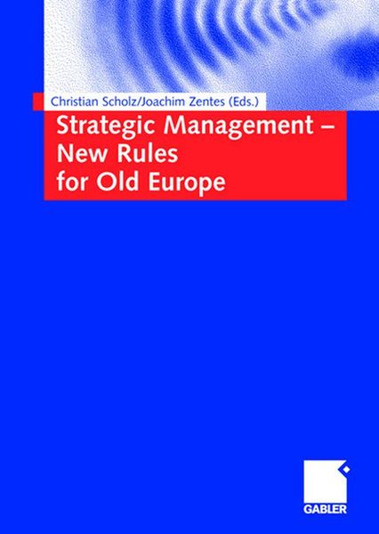Produktbild: Strategic Management - New Rules for Old Europe