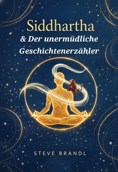 Produktbild: Siddhartha & Der unerm&uuml;dliche Geschichtenerz&auml;hler