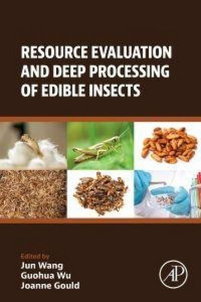 Produktbild: Resource Evaluation and Deep Processing of Edible Insects