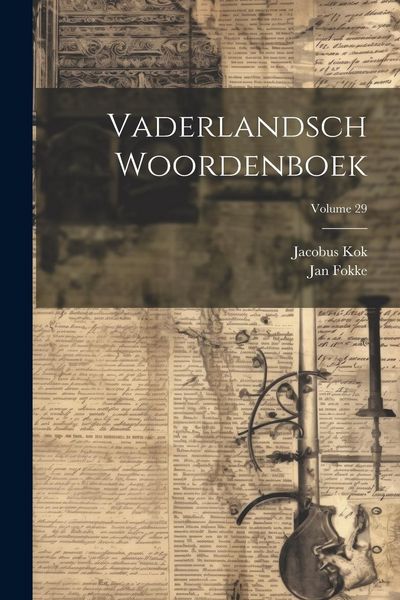 Produktbild: Vaderlandsch Woordenboek; Volume 29
