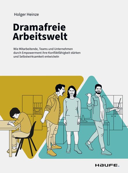 Produktbild: Dramafreie Arbeitswelt