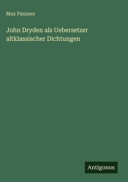 Produktbild: John Dryden als Uebersetzer altklassischer Dichtungen
