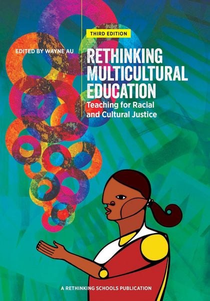 Produktbild: Rethinking Multicultural Education 3rd Edition