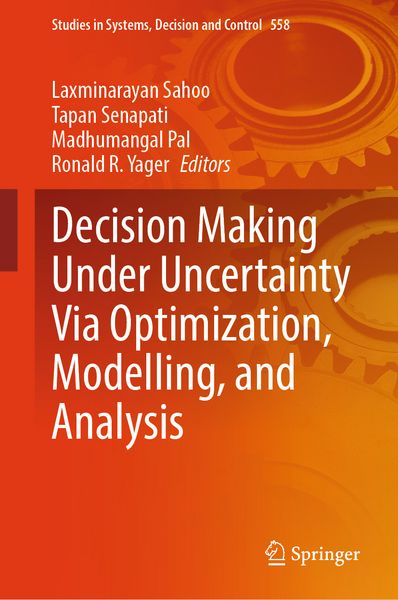 Produktbild: Decision Making Under Uncertainty Via Optimization, Modelling, and Analysis