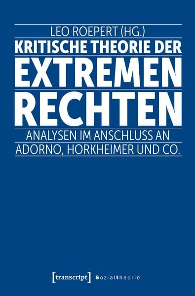 Produktbild: Kritische Theorie der extremen Rechten