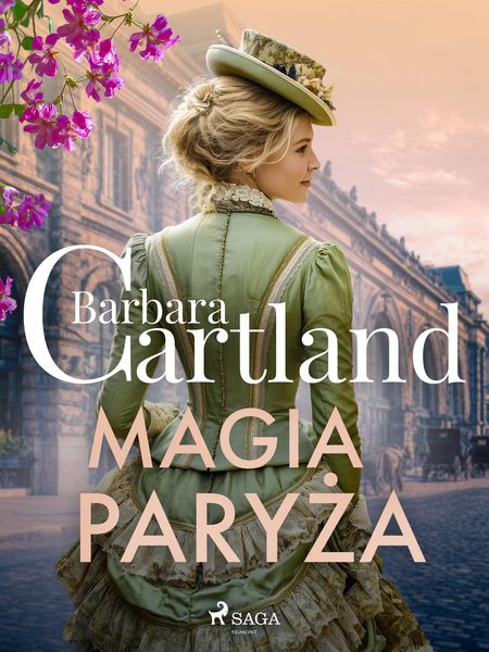 Produktbild: Magia Paryza - Ponadczasowe historie milosne Barbary Cartland