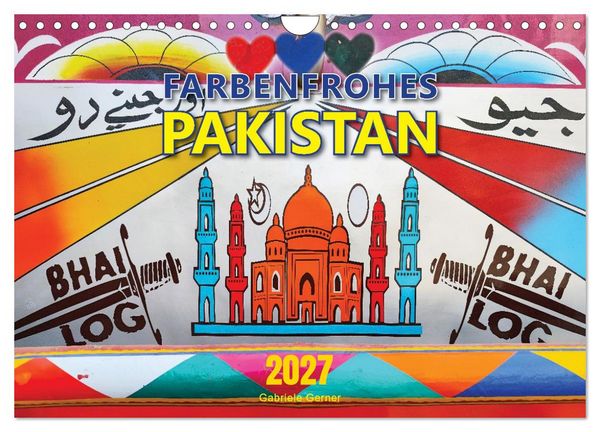 Produktbild: Farbenfrohes Pakistan (Wandkalender 2027 DIN A4 quer), CALVENDO Monatskalender