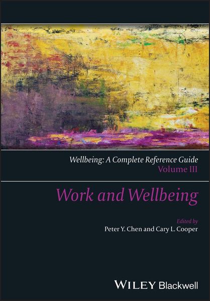 Produktbild: Wellbeing: A Complete Reference Guide, Work and Wellbeing
