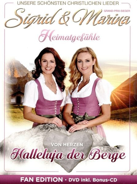 Produktbild: Sigrid & Marina - Halleluja der Berge - Fanedition (+ Bonus-CD)