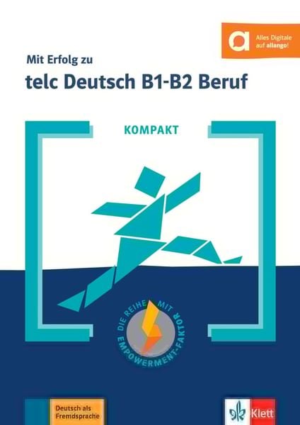 KOMPAKT Mit Erfolg zu telc Deutsch B1-B2 Beruf. Buch und Online-Angebot