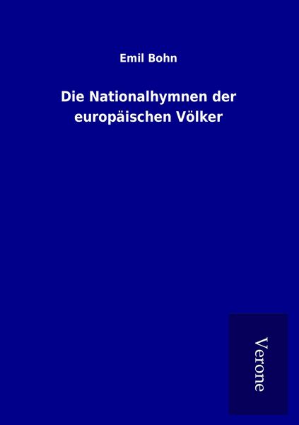 Produktbild: Die Nationalhymnen der europ&auml;ischen V&ouml;lker