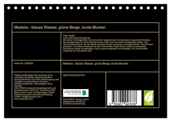Produktbild: Madeira - blaues Wasser, gr&uuml;ne Berge, bunte Blumen (Tischkalender 2026 DIN A5 quer), CALVENDO Monatskalender