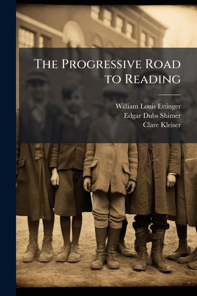 Produktbild: The Progressive Road to Reading