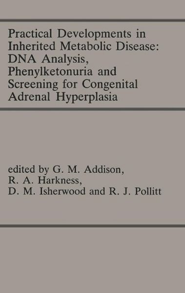 Produktbild: Practical Developments in Inherited Metabolic Disease: DNA Analysis, Phenylketonuria and Screening for Congenital Adrenal Hyperplasia