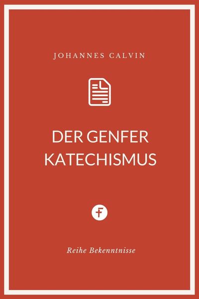 Produktbild: Der Genfer Katechismus