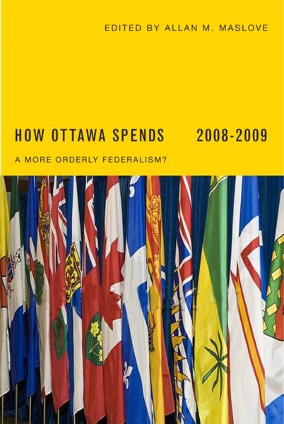 Produktbild: How Ottawa Spends, 2008-2009