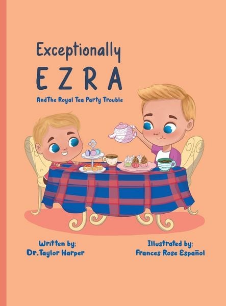 Produktbild: Exceptionally Ezra and The Royal Tea Party Trouble