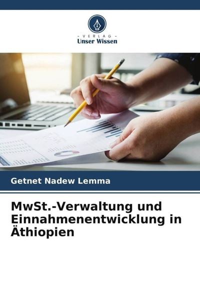 Produktbild: MwSt.-Verwaltung und Einnahmenentwicklung in &Auml;thiopien