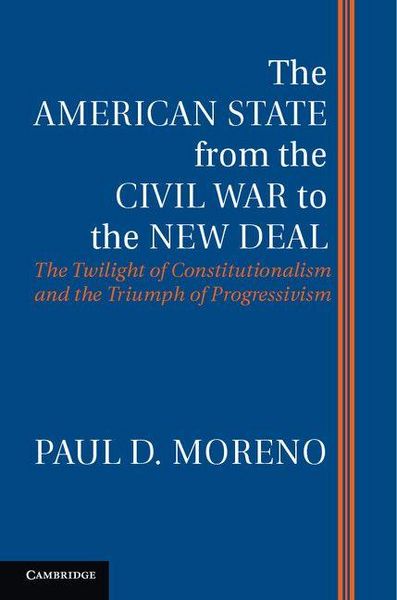 Produktbild: The American State from the Civil War to the New Deal