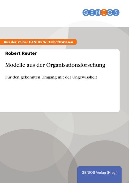 Produktbild: Modelle aus der Organisationsforschung