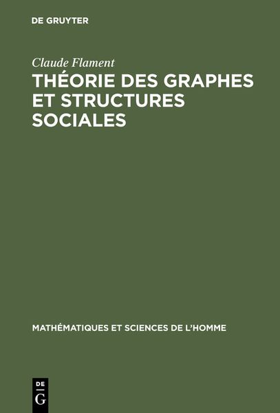 Produktbild: Th&eacute;orie des graphes et structures sociales