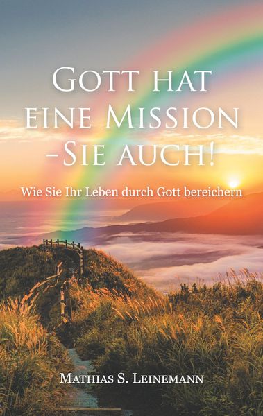 Produktbild: Gott hat eine Mission - Sie auch!