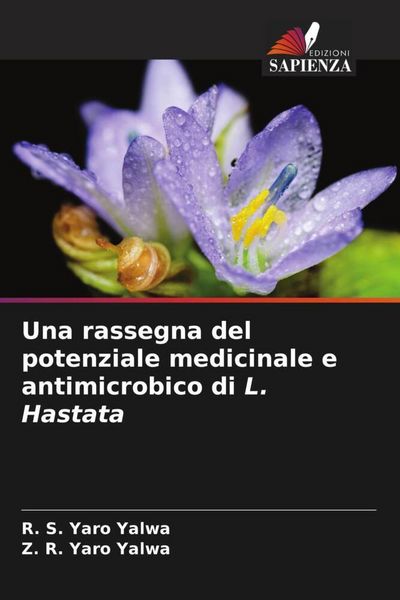 Produktbild: Una rassegna del potenziale medicinale e antimicrobico di L. Hastata
