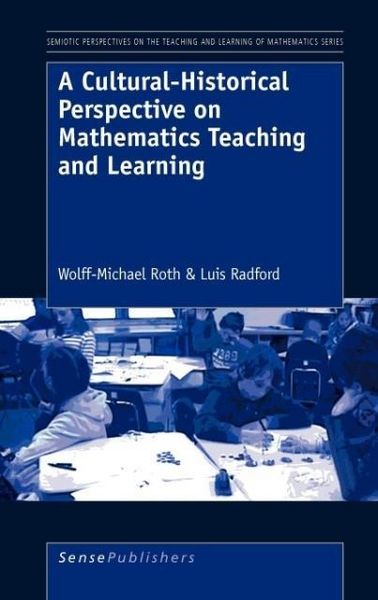 Produktbild: A Cultural-Historical Perspective on Mathematics Teaching and Learning