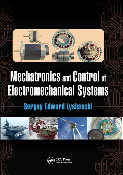 Produktbild: Mechatronics and Control of Electromechanical Systems
