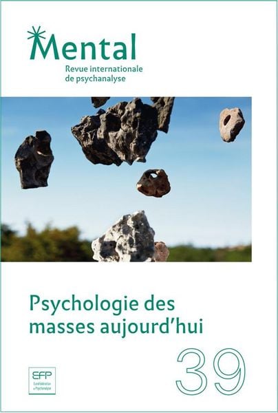 Produktbild: Revue Mental ; Psychologie des Masses Aujourd'hui
