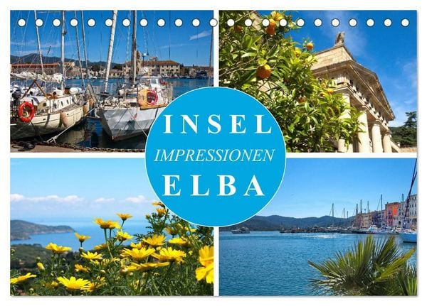 Produktbild: Insel Elba Impressionen (Tischkalender 2027 DIN A5 quer), CALVENDO Monatskalender