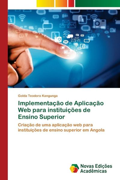 Produktbild: Implementa&ccedil;&atilde;o de Aplica&ccedil;&atilde;o Web para institui&ccedil;&otilde;es de Ensino Superior