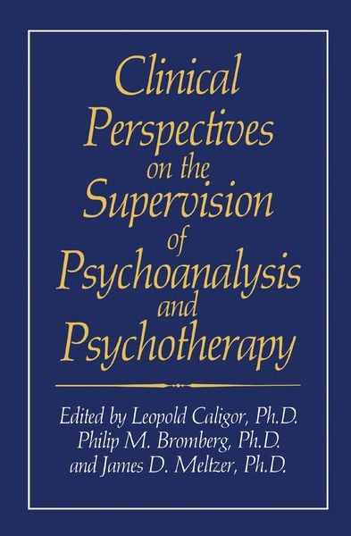 Produktbild: Clinical Perspectives on the Supervision of Psychoanalysis and Psychotherapy