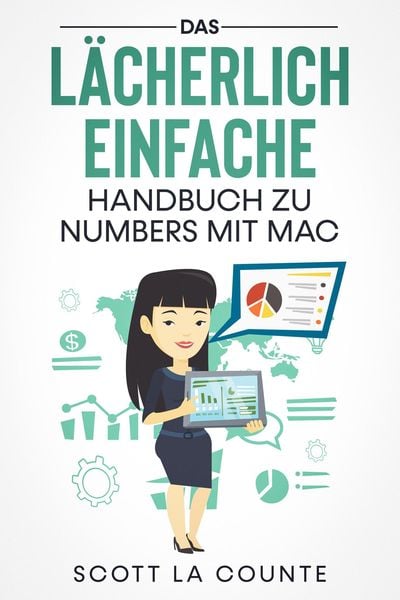 Produktbild: Das L&auml;cherlich Einfache Handbuch zu Numbers mit Mac