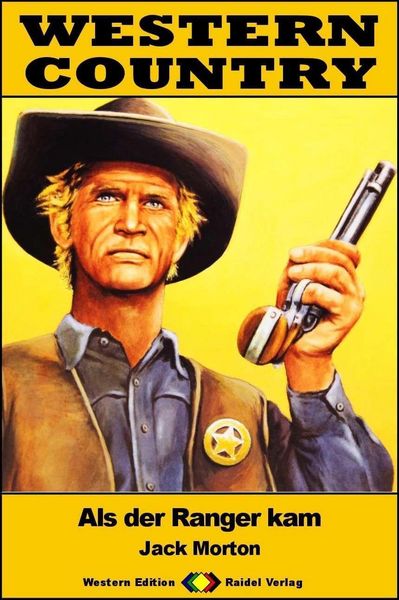 Produktbild: WESTERN COUNTRY 485: Als der Ranger kam