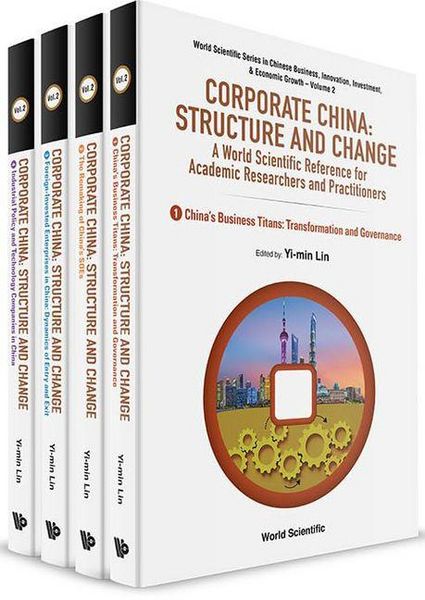 Produktbild: Corporate China: Structure and Change - A World Scientific Reference for Academic Researchers and Practitioners (in 4 Volumes)