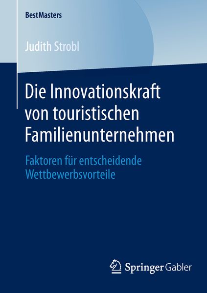 Produktbild: Die Innovationskraft von touristischen Familienunternehmen