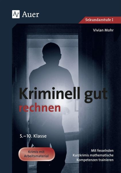 Produktbild: Kriminell gut rechnen, Klasse 5-10